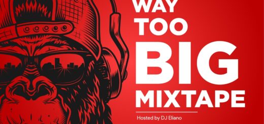 Way Too Big Mixtape