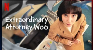 EXTRAORDINARY ATTORNEY WOO Must Watch K-Dramas of 2022