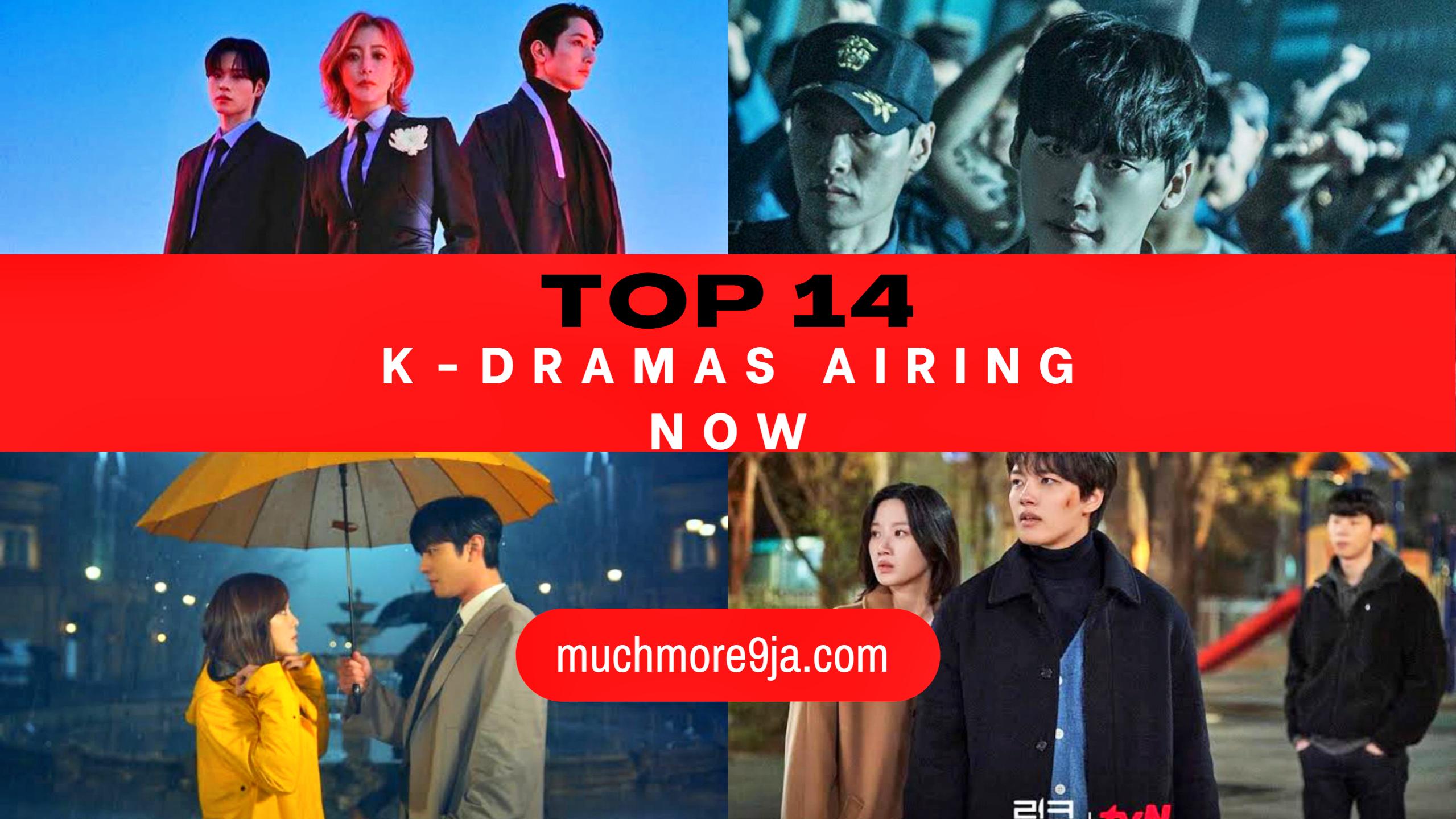 Top 14 Must-Watch K-Dramas Airing now in 2022