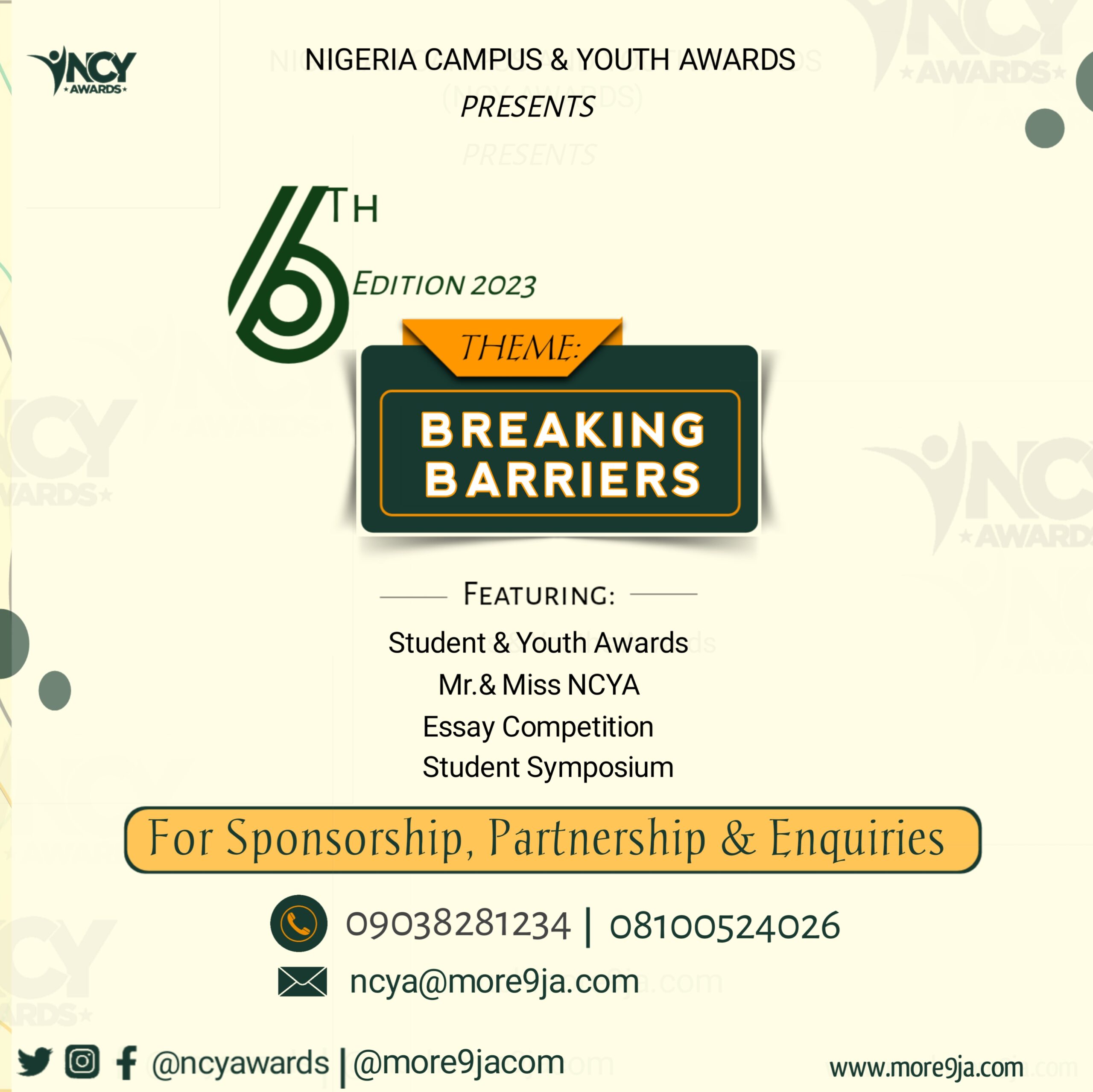 NCYAWARDS 2023 6th edition is here! Join us as we celebrate young individuals who are breaking barriers in their fields. Participate in the Student & Youth Awards, Mr & Miss NCYA, Essay Competition, and Student Symposium.