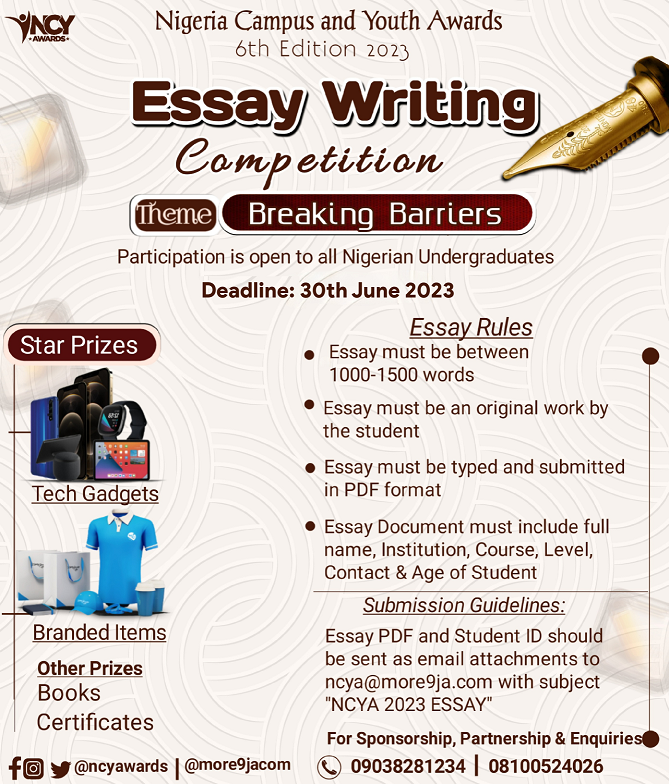 This year's NCYA features an essay writing competition with the theme "Breaking Barriers." The essay competition is open to all Nigerian undergraduates who want to showcase their writing skills and creativity in commemoration of our focus on recognizing and celebrating Nigerian youths overcoming adversity and making a difference.